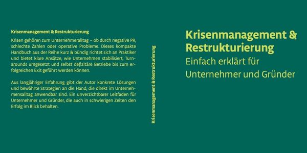 Krisenmanagement - Einfach erklärt für Unternehmer und Gründer, von Dr. David Schirrmacher
